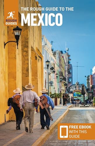 The Rough Guide to Mexico von Rough Guides